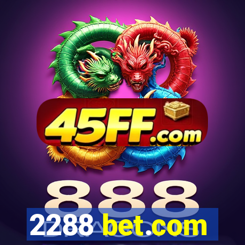 2288 bet.com